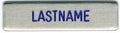 Air Force brushed steel name plate with blue engraved text on service dress uniform
